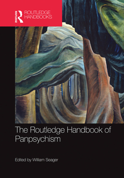 Paperback The Routledge Handbook of Panpsychism Book