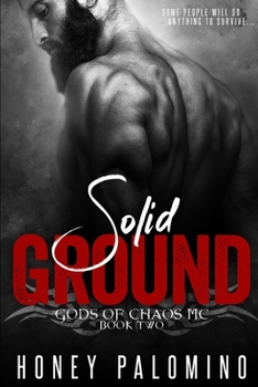 Paperback Solid Ground: Gods of Chaos MC (Book Two) Book
