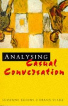 Paperback Analysing Casual Conversation Book