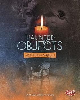 Hardcover Haunted Objects from Around the World Book