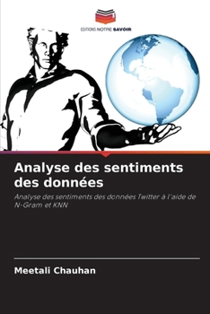 Paperback Analyse des sentiments des données [French] Book