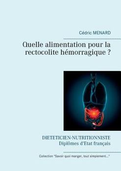 Paperback Quelle alimentation pour la rectocolite hémorragique ? [French] Book