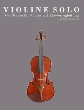 Paperback Violine Solo: Vier St [German] Book