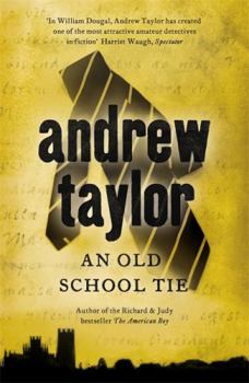 Paperback An Old School Tie. Andrew Taylor Book