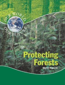 Library Binding Protecting Forests (Our World) Book