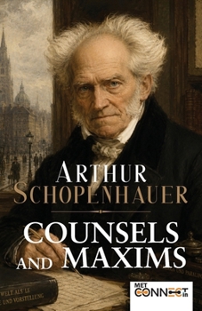 Counsels and Maxims