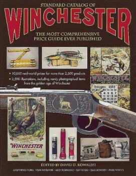 Paperback Standard Catalog of Winchester: The Most Comprehensive Price Guide Ever Published Book