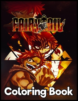 Fairy Tail: Japanese Anime Manga Coloring Book For Relieving Stress & Relaxation