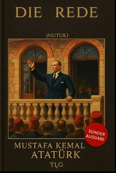 Paperback Die Rede (Nutuk) [German] Book