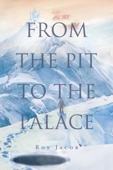 Paperback From the Pit to the Palace Book