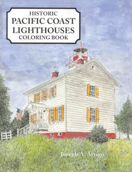 Paperback Historic Pacific Coast Lighthouses Coloring Book