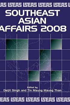 Southeast Asian Affairs 2008 - Book  of the Southeast Asian Affairs