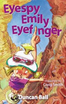 Eyespy Emily Eyefinger - Book  of the Emily Eyefinger