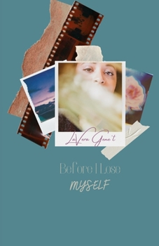 Paperback Before I Lose Myself Book