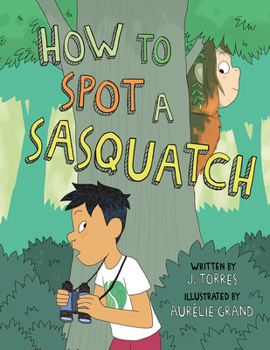 Hardcover How to Spot a Sasquatch Book