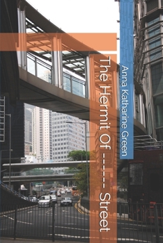 Paperback The Hermit Of ------ Street Book