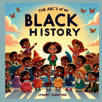 Paperback The ABC's of My Black History Book