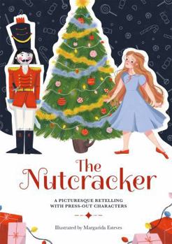 Hardcover Paperscapes: The Nutcracker: A Picturesque Retelling with Press-Out Characters Book
