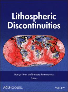 Lithospheric Discontinuities - Book  of the Geophysical Monograph Series