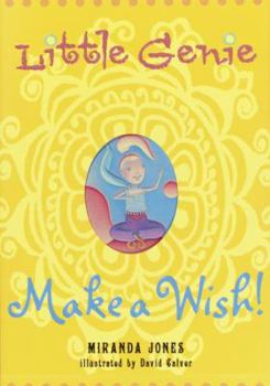 Hardcover Little Genie: Make a Wish Book