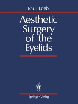 Paperback Aesthetic Surgery of the Eyelids Book