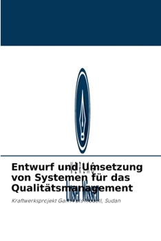 Paperback Entwurf und Umsetzung von Systemen für das Qualitätsmanagement [German] Book