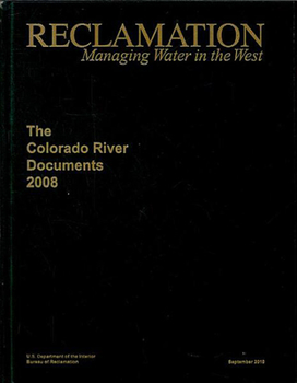Hardcover Colorado River Documents 2008 (Hardcover Book and Autoloading DVD) [With CDROM] Book