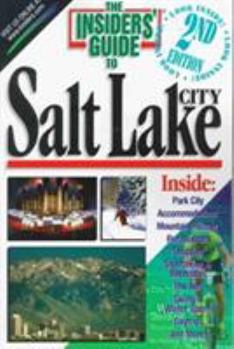 Paperback The Insiders' Guide to Salt Lake City Book