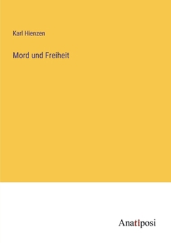 Paperback Mord und Freiheit [German] Book