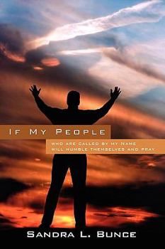 Paperback If My People: Who Are Called by My Will Humble Themselves and Pray Book