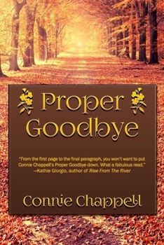 Proper Goodbye - Book #2 of the Wild Raspberries 