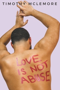 Paperback Love Is Not Abuse Book