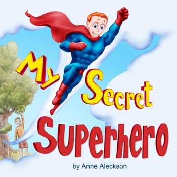 Paperback My Secret Superhero Book