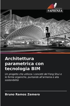 Paperback Architettura parametrica con tecnologia BIM [Italian] Book