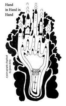 Paperback Hand in Hand in Hand: A Poet-ography Chapbook Book