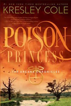 Poison Princess - Book #1 of the Arcana Chronicles
