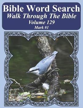 Paperback Bible Word Search Walk Through The Bible Volume 129: Mark #1 Extra Large Print Book