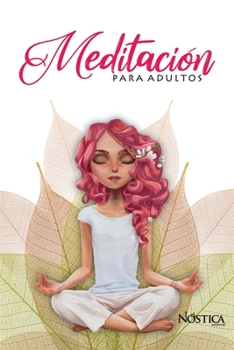 Paperback Meditación Para Adultos [Spanish] Book