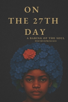 Paperback On the 27th day: A Baring of the Soul Book
