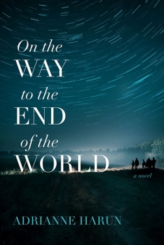 Paperback On the Way to the End of the World Book
