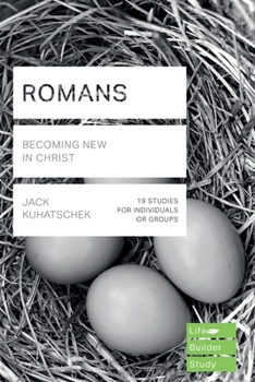 Paperback Romans (Lifebuilder Study Guides): Becoming New in Christ Book