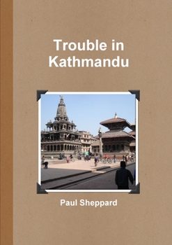 Paperback Trouble in Kathmandu (text only) Book