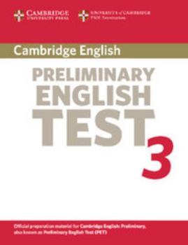 Paperback Cambridge Preliminary English Test 3: Examination Papers from the University of Cambridge ESOL Examinations: English for Speakers of Other Languages Book