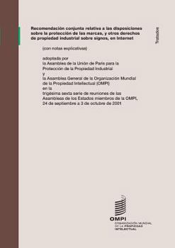 Paperback Recomendación conjunta relativa a las disposiciones sobre la protección de las marcas, y otros derechos de propiedad industrial sobre signos, en Inter [Spanish] Book
