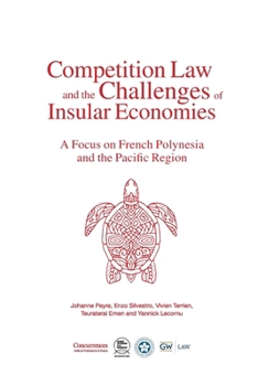 Paperback Competition Law and the Challenges of Insular Economies Book
