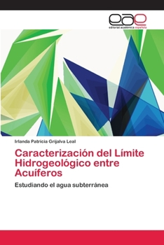 Paperback Caracterización del Límite Hidrogeológico entre Acuíferos [Spanish] Book