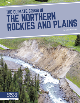Paperback The Climate Crisis in the Northern Rockies and Plains Book