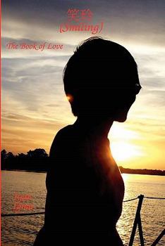 Paperback Smiling: The Book of Love Book