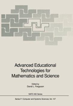 Paperback Advanced Educational Technologies for Mathematics and Science Book