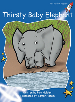 Paperback Thirsty Baby Elephant Book